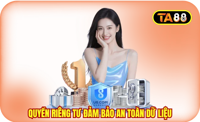quyen rieng tu dam bao an toan du lieu Quyền riêng tư đảm bảo an toàn dữ liệu