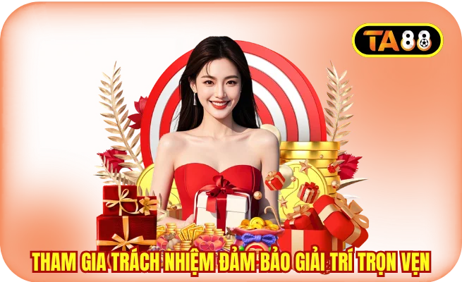 tham gia trach nhiem dam bao giai tri tron ven Tham gia trách nhiệm đảm bảo giải trí trọn vẹn