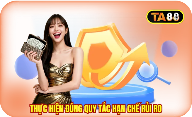 thuc hien dung quy tac han che rui ro Thực hiện đúng quy tắc hạn chế rủi ro